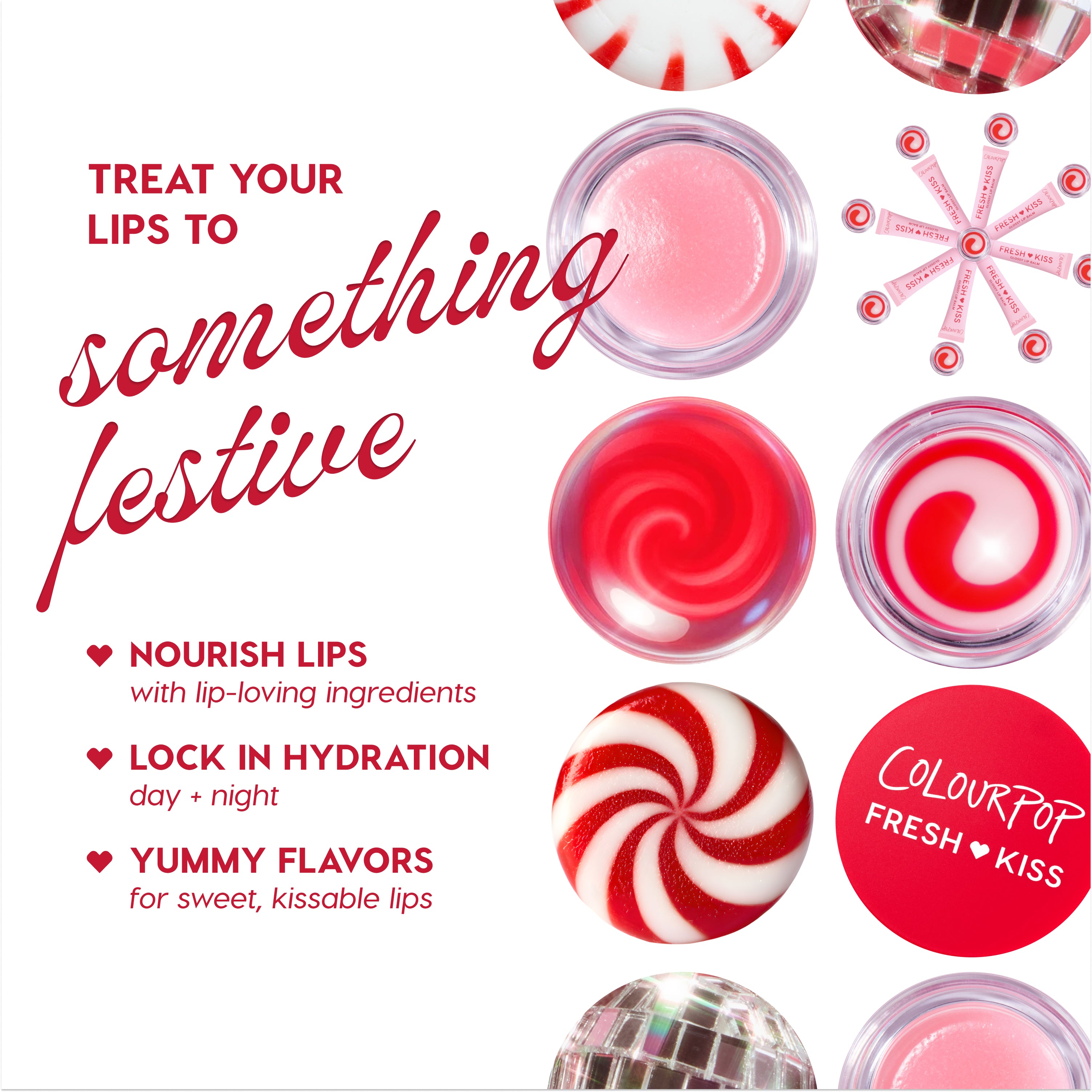 ColourPop Fresh Kiss lip balms showcased in a festive holiday graphic, with pink and red swirled pots, peppermint candy accents, and a red lid, highlighting nourishing hydration and sweet flavors for day-to-night lip care.