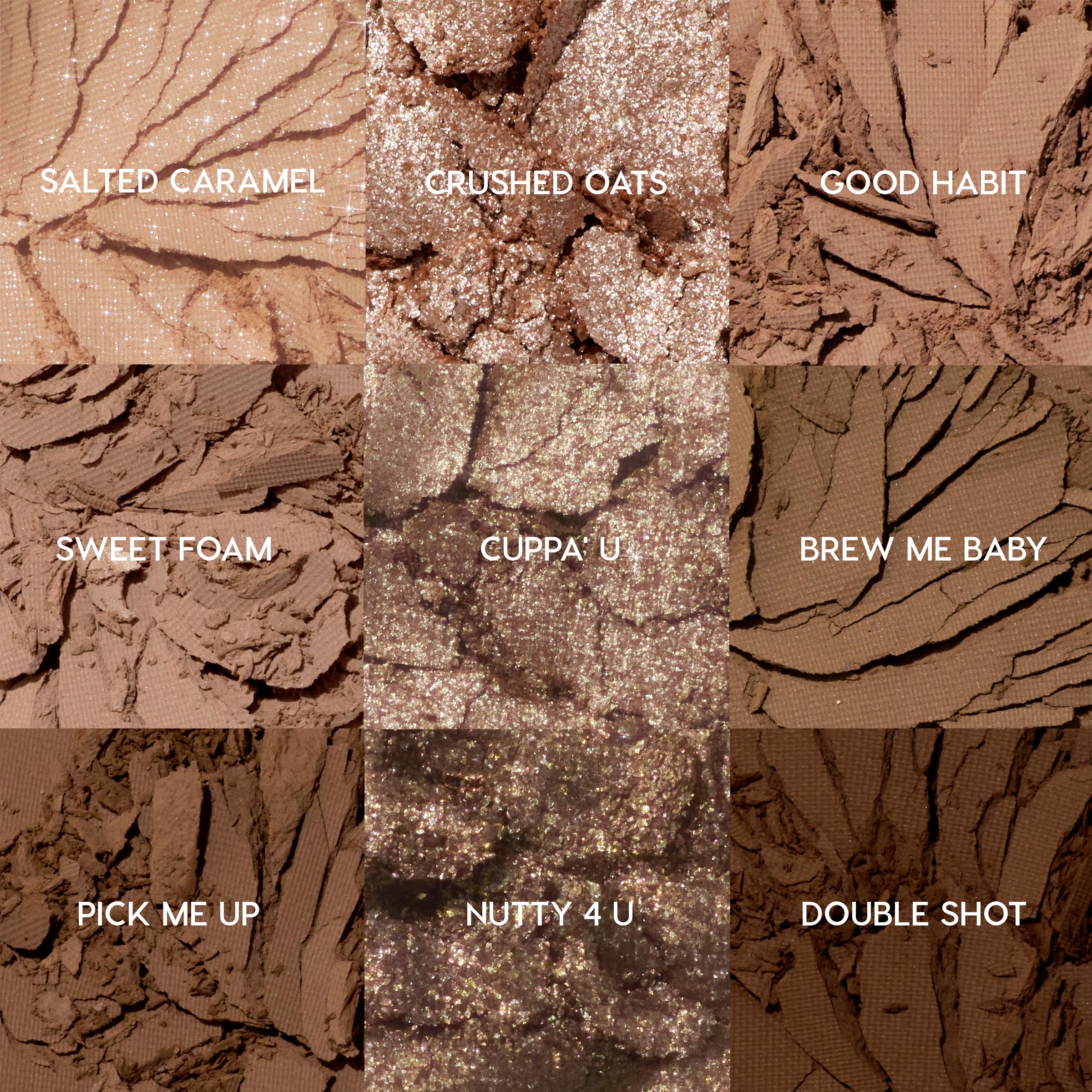 Deja Brew ColourPop Shadow Palette showcasing nine coffee-toned shades - Salted Caramel, Crushed Oats, Good Habit, Sweet Foam, Cuppa' U, Brew Me Baby, Pick Me Up, Nutty 4 U, Double Shot - crushed to reveal matte and sparkly textures in a 3x3 grid.