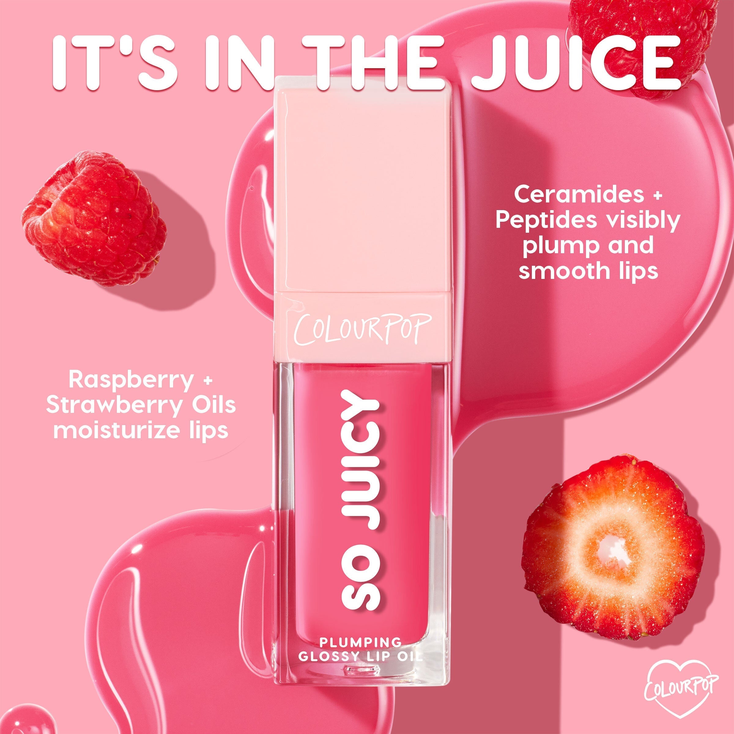 ColourPop So Juicy Lip Oil Set 100% Juicy lip oil stands upright, its glossy pink formula highlighting plumping ceramides and peptides and moisture from raspberry and strawberry oils, framed by fruit slices and pink spills on a bright pink backdrop.